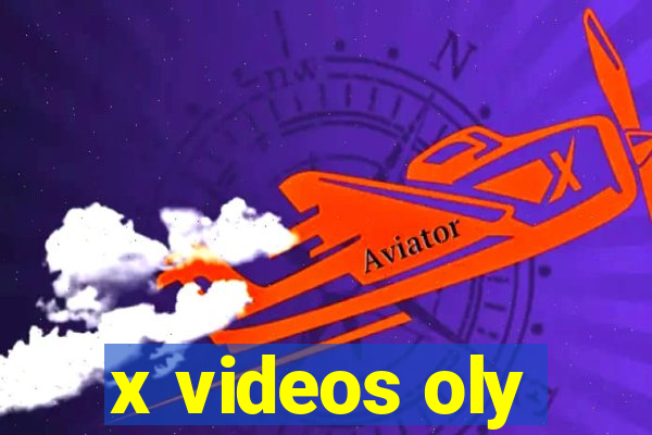 x videos oly